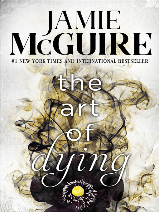 Title details for The Art of Dying by Jamie McGuire - Available